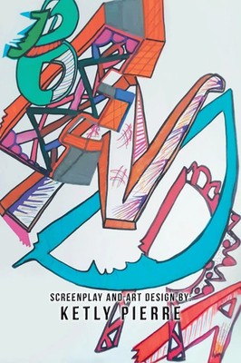 Ketly Pierre | Bendra | Taschenbuch | Englisch (2019) | Screenplay | Xlibris US