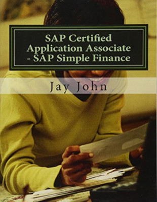 SAP Certified Application Associate - SAP Simple Financ - Taschenbuch NEU John, Ja