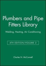 Plumbers and Pipe Fitters Library, Volume 2 by Charles N. McConnell