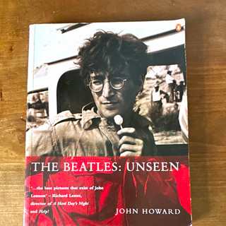 Penguin The Beatles: Unseen Book by John Howard Autographed Signed