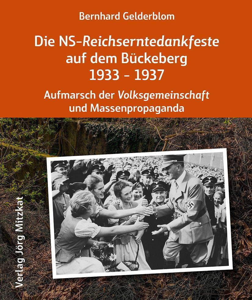 Thumbnail - Die Ns-reichserntedankfeste Auf Dem Bückeberg 1933 - 1937 Bernhard
