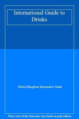 International Guide To Drinks, United Kingdom Bartenders' Guild - 
