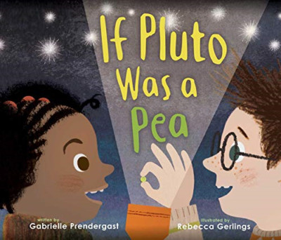 If Pluto Was a Pea - Hardback NEW Prendergast, Ga 01/09/2019
