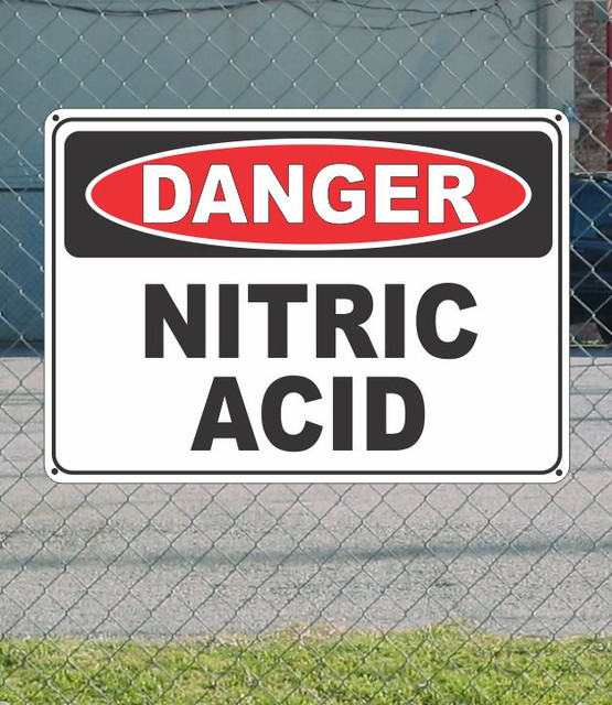 DANGER Nitric Acid OSHA Safety SIGN 10" x 14" eBay