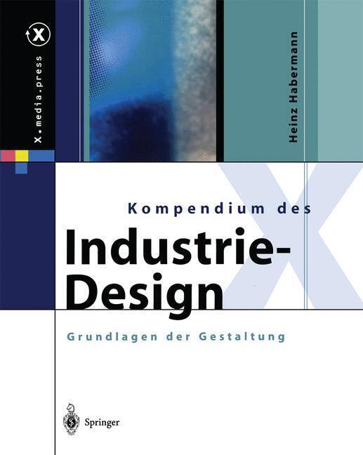 Kompendium Des Industrie-design | Heinz Habermann | Taschenbuch |