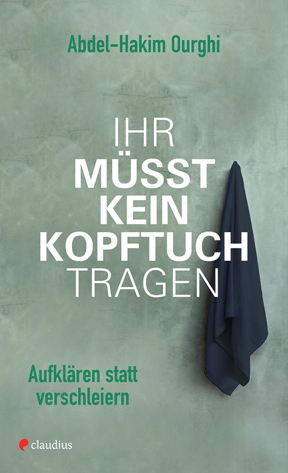 Ihr Müsst Kein Kopftuch Tragen | Aufklären Statt Verschleiern |