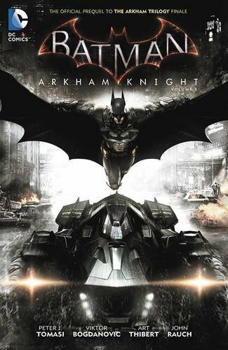 Batman Arkham Knight HC by Peter J. Tomasi Book The Fast