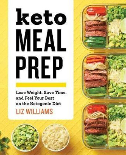 Thumbnail - Keto Meal Prep: Lose Weight, Save Time, And Feel Your Best On The