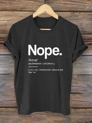 Nope Definition Funny Sarcastic Quote T Shirt