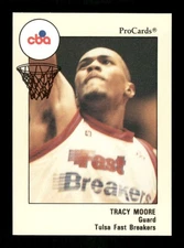 1989-90 Procards CBA Tulsa Fast Breakers 151 Tracy Moore BXCP53