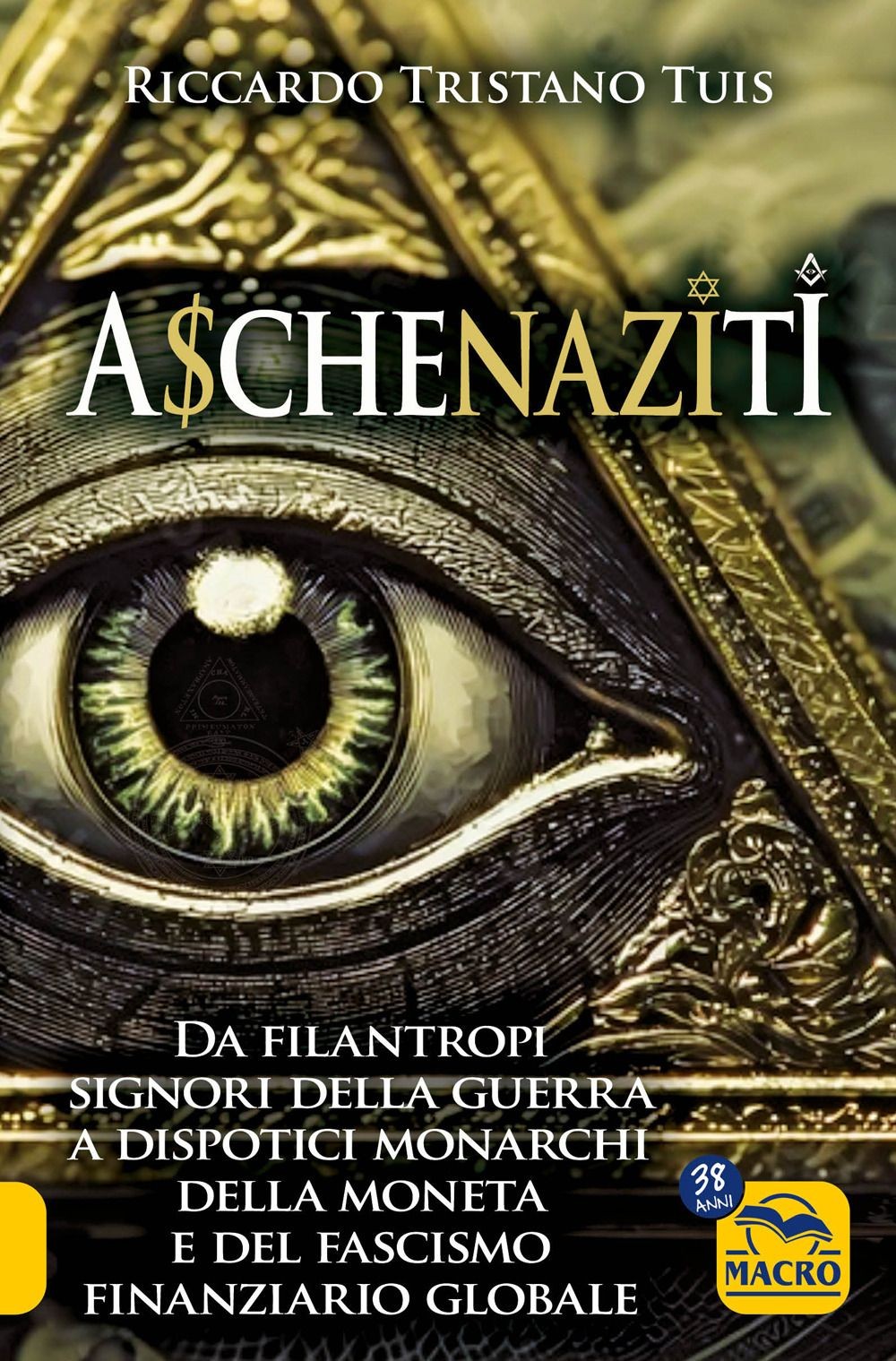 LIBRO ASCHENAZITI - DA FILANTROPI A DISPOTICI MONARCHI - RICCARDO TRISTANO TUIS - Immagine 5