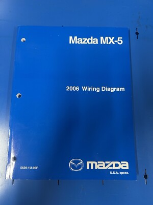 2006 Mazda MX-5 Miata Electrical Wiring Diagram Manual Club Sport Grand Touring