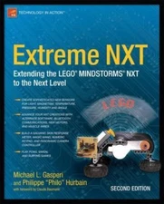 Extreme NXT : Extending the LEGO Mindstorms NXT to the Next Level by Michael...