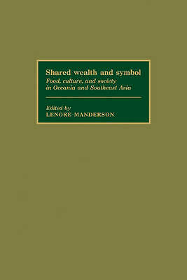 Shared Wealth and Symbol Manderson Paperback Cambridge University Press
