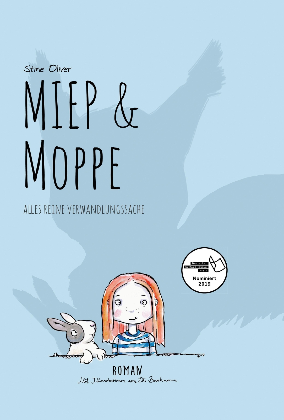 Miep & Moppe | Alles Reine Verwandlungssache | Stine Oliver | Buch |