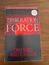 Tribulation Force : The Continuing Drama of Those Left Behind by Jerry B....