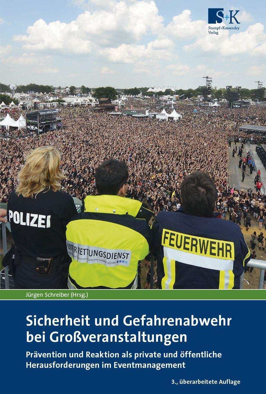 Thumbnail - Sicherheit Und Gefahrenabwehr Bei Großveranstaltungen | Jürgen