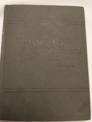 Shakespeare's King Henry the Eighth with Introduction, and Notes Explanatory and