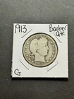1913 P Barber Silver Quarter Nice G+ Good U.S. 25c Type Coin (Raw18225)