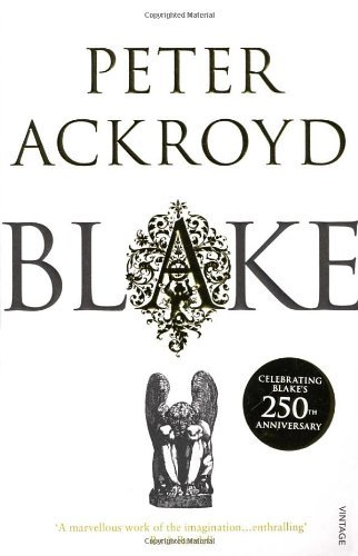 Blake By Peter Ackroyd. 9780749391768