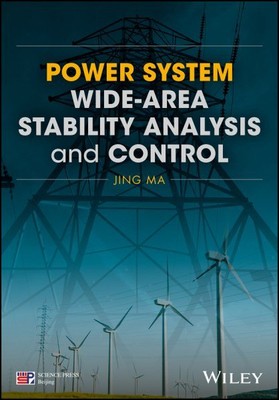 Power System Wide-area Stability Analysis and Control, Hardcover by Ma, Jing,...