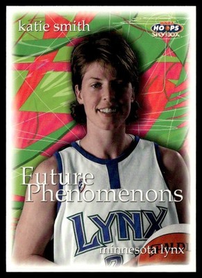 1999-00 Skybox Hoops WNBA Future Phenomenons Katie Smith RC #102 D