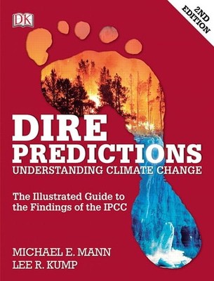 Dire Predictions: Understanding Climate Change