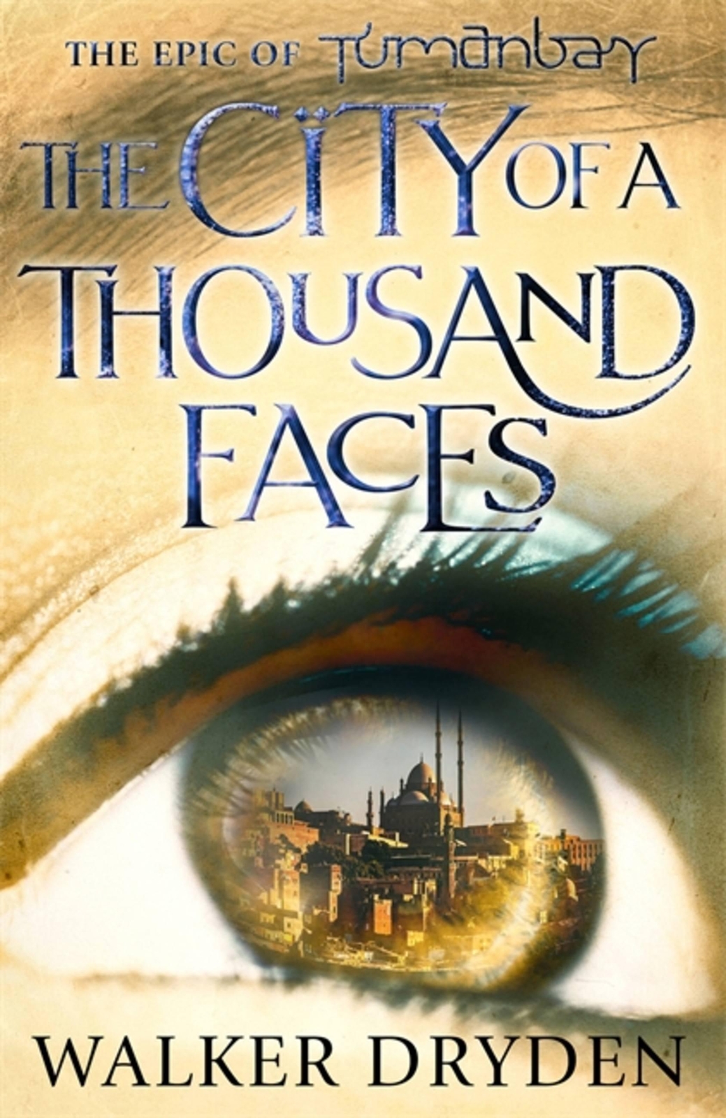 Thumbnail - The City Of A Thousand Faces Walker Dryden