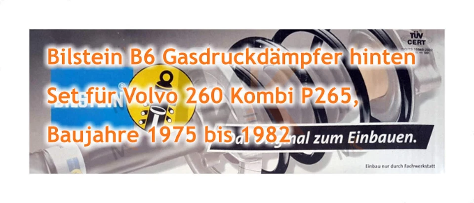 BILSTEIN B6 Amortiguadores Trasero para Volvo 260 Familiar P265 (1975-1982) - Imagen 3 de 3