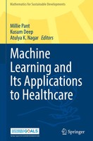Millie Pant (U. A.) | Machine Learning And Its Applications To Healthcare | Buch