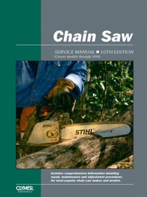 Proseries Chain Saw 10th Edition Service Repair Manual Haynes Paperback