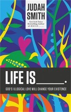 Life Is _______. (Paperback or Softback)
