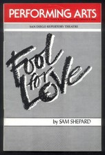 1986 FOOL for LOVE by Sam Shepard - Theatre Program - Performing Arts Magazine 1986 FOOL for LOVE by Sam Shepard - Theatre Program - Performing Arts Magazine