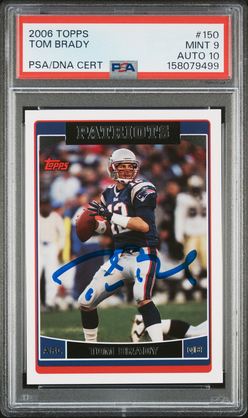 2006 TOPPS #150 TOM BRADY PSA 9 DNA AUTO 10 view 1