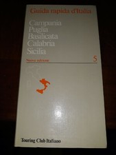 Guida d'italia Campania Puglia Basilicata Calabria Sicilia Touring Club 1997