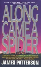 Along Came a Spider, Patterson, James, 9780316072915