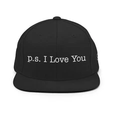 p.s. I Love You /snapback