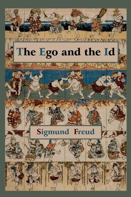 Sigmund Freud | The Ego and the Id - First Edition Text | Taschenbuch | Englisch