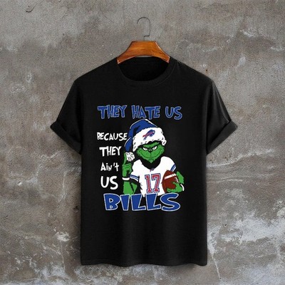 They Hate Us Because They're Not Us Buffalo Bills Tshirt