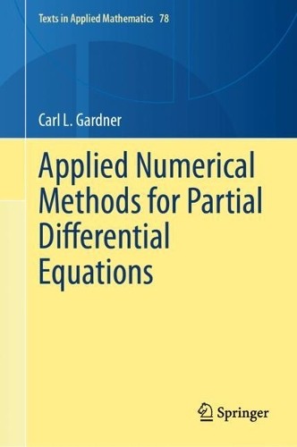 Applied Numerical Methods for Partial Differential Equations - 9783031696299