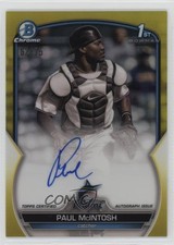 2023 Bowman Chrome Prospect Yellow Refractor 62/75 Paul McIntosh Auto 18vm