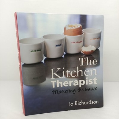 The Kitchen Therapist Jo Richardson Mastering the Basics Hardcover Book (10C)
