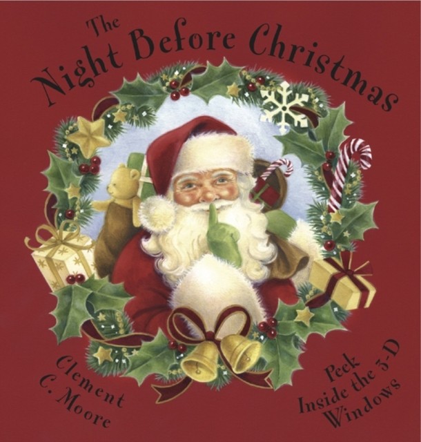 The Night Before Christmas by Clement C. Moore (Hardback Book)