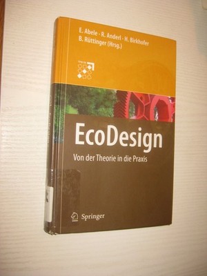 Eco Design von Herbert Birkhofer Eberhard Abele Bruno Rüttinger Reiner Anderl