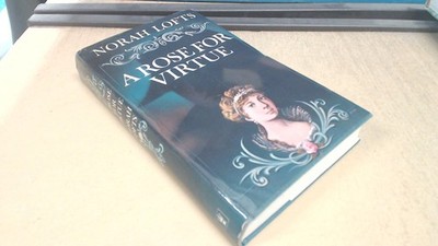 			Rose for Virtue: Very Private Life of Hortense, Step-daughter of 		