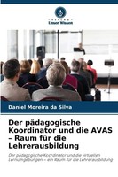 Der PäDagogische Koordinator Und Die Avas - Raum FüR Die Lehrerausbildung Silva
