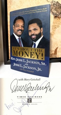 It's All About The Money HAND SIGNED by Jesse Jackson Sr & Jr! 1st/2nd Autograph