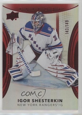 2022-23 Upper Deck Trilogy Red 143/149 Igor Shesterkin #90 16fy