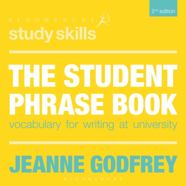 The Student Phrase Book by Jeanne  Godfrey (Paperback Book)