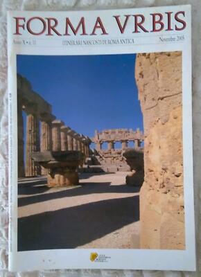 FORM URBIS JAHR X NR. 11 VERSTECKTE ROUTEN DES ANTIKEN ROMS NOVEMBER 2005